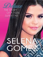 (Music Dvd) Selena Gomes - The Story Of A Teen Superstar cd