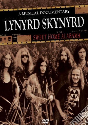 (Music Dvd) Lynyrd Skynyrd - Sweet Home Alabama cd musicale