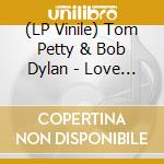 (LP Vinile) Tom Petty & Bob Dylan - Love On Air