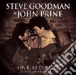 Steve Goodman & John Prine - One Red Rose cd