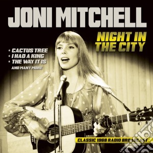Joni Mitchell - Night In The City cd musicale di Joni Mitchell