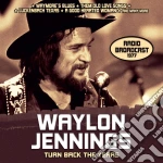 Waylon Jennings - Turn Back Ten Years - Radio Broadcast 1977 cd