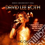 David Lee Roth - Going Crazy - Radio Broadcast 1986