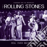Rolling Stones (The) - Roll Over Beethoven Radio Broadcast 1963