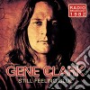 Gene Clark - Still Feeling Blue cd