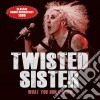 Twisted Sister - What You Don't Know cd