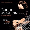 Roger Mcguinn - Turn Turn Turn - Radio Broadcast cd