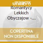 Romantycy Lekkich Obyczajow - Lejdis & Dzentelmenels cd