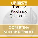 Tomasz Pruchnicki Quartet - Gnomonika cd