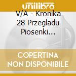 V/A - Kronika 28 Przegladu Piosenki Aktorskiej cd