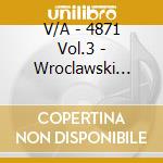 V/A - 4871 Vol.3 - Wroclawski Sound cd