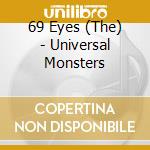 69 Eyes (The) - Universal Monsters cd