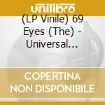 (LP Vinile) 69 Eyes (The) - Universal Monsters (Splatter Vinyl) vinile