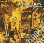 Attrition - The Hidden Agenda cd