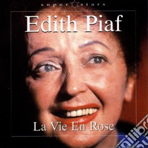 Edith Piaf - La Vie En Rose cd musicale di Edith Piaf