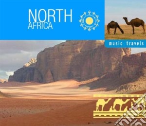 Music Travels North Africa cd musicale di Various Artists