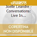 Joelle Leandre - Conversations: Live In Ljubijana cd musicale di Joelle Leandre