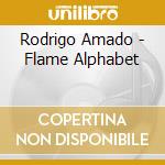 Rodrigo Amado - Flame Alphabet cd