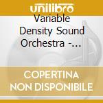Variable Density Sound Orchestra - Evolving Strategies cd