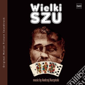 Andrzej Korzynski - Wielki Szu cd musicale di Korzynski, Andrzej