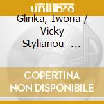 Glinka, Iwona / Vicky Stylianou - Aleph cd