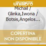 Michail / Glinka,Iwona / Botsis,Angelos Travlos - Progressions cd musicale di Michail / Glinka,Iwona / Botsis,Angelos Travlos