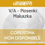 V/A - Piosenki Maluszka cd