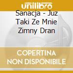 Sanacja - Juz Taki Ze Mnie Zimny Dran cd
