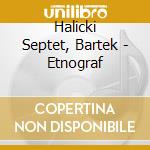 Halicki Septet, Bartek - Etnograf cd