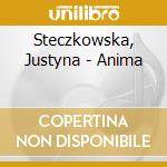 Steczkowska, Justyna - Anima cd