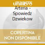 Arteria - Spowiedz Dzwiekow cd