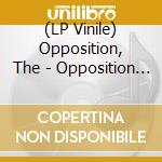 (LP Vinile) Opposition, The - Opposition Live At Radio Lodz lp vinile di Opposition, The