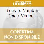 Blues Is Number One / Various cd