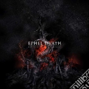 Ephel Duath - On Death And Cosmos cd musicale di Duath Ephel