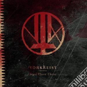 Vorkreist - Sigil Whore Christ cd musicale di Vorkreist