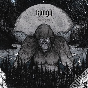 Kongh - Sole Creation cd musicale di Kongh