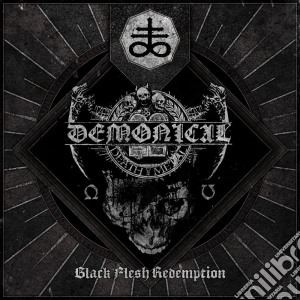 Demonical - Black Flesh Redemption cd musicale di Demonical
