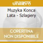 Muzyka Konca Lata - Szlagiery cd