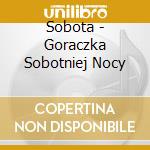 Sobota - Goraczka Sobotniej Nocy cd