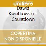 Dawid Kwiatkowski - Countdown cd