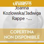 Joanna Kozlowska/Jadwiga Rappe - Religious Songs cd