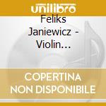 Feliks Janiewicz - Violin Concertos cd