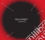 Transmit - Radiation cd