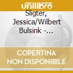 Sligter, Jessica/Wilbert Bulsink - Untitled #2 (The Mute) cd