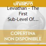 Leviathan - The First Sub-Level Of Suicide cd