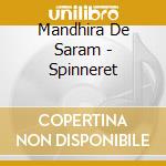 Mandhira De Saram - Spinneret cd