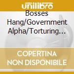 Bosses Hang/Government Alpha/Torturing Nurse/Astro - Inchigoichi (Once In A Lifetime) (2Cd) cd