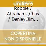 Robbie / Abrahams,Chris / Denley,Jim Avenaim - Weft cd