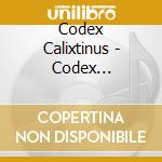 Codex Calixtinus - Codex Calixtinus cd