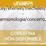 Dickey/sherwin/mechelen/toel - Harmonologia/concerto Palatino cd